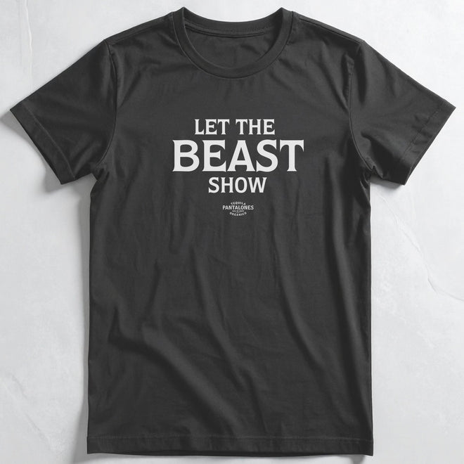 PRE-ORDER NOW! Pantalones Tequila - The Beast Shirt
